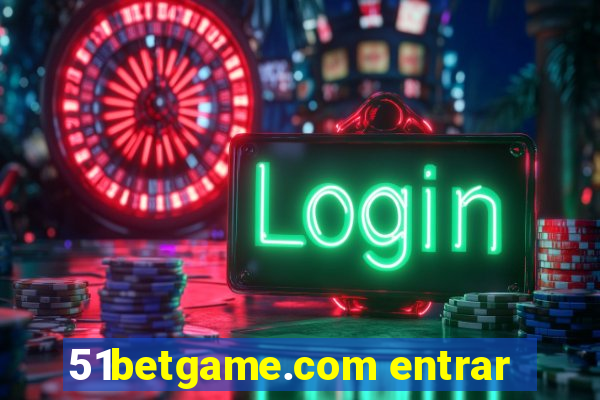 51betgame.com entrar